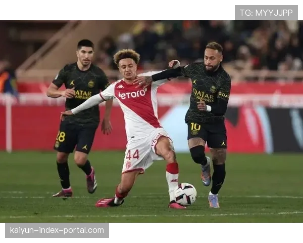 巴洛贡替补登场吹响反攻号角 摩纳哥前锋关键进球扭转战局